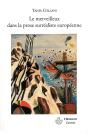 Le Merveilleux Dans La Prose Surréaliste Européenne - Preview