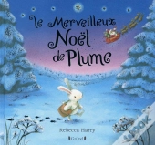 Le Merveilleux Noël De Plume