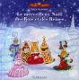 Le Merveilleux Noël Des Rois Et Des Reines - Preview