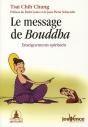 Le Message De Bouddha ; Enseignements Spirituels - Preview