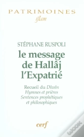 Le Message De Hallaj L'Expatrie