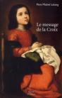 Le Message De La Croix - Preview
