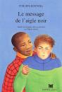 Le Message De L'Aigle Noir - Preview