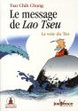 Le Message De Lao Tseu ; La Voie Du Tao - Preview