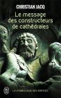 Le Message Des Constructeurs De Cathedrales - Preview