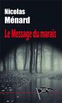 Le Message Du Marais - Preview