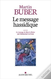 Capa do artigo Le Message Hassidique ; Le Message De Martin Buber