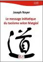 Le Message Initiatique Du Taoïsme Selon Matgioï - Preview
