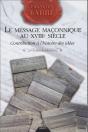 Le Message Maconnique Au Xviii Siecle ; Contribution A L'Histoire Des Idees - Preview
