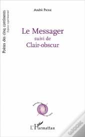 Le Messager ; Clair-Obscur