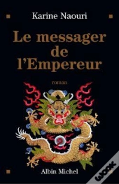 Le Messager De L'Empereur