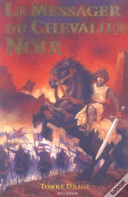 Capa do artigo Le Messager Du Chevalier Noir T.1