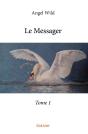 Le Messager - Tome 1 - Preview