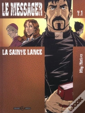 Capa do artigo Le Messager Tome 1 ; La Sainte Lance