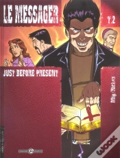 Capa do artigo Le Messager Tome 2 ; Just Before Present