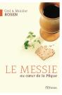 Le Messie Au Cœur De La Pâque - Preview