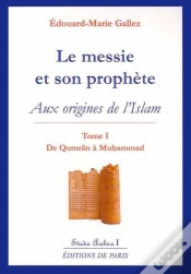 Capa do artigo Le Messie Et Son Prophète Tome 1 ; Aux Origines De L