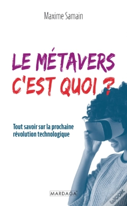 Capa do artigo Le Métavers, C'Est Quoi ?