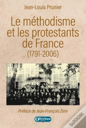 Capa do artigo Le Méthodisme Et Les Protestants De France : (1791-2006)