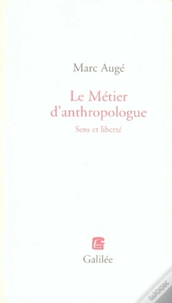 Capa do artigo Le Metier D'Anthropologue ; Sens Et Liberté