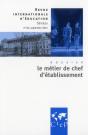 Le Metier De Chef D'Etablissement Revue Internationales D'Education De Sevres 60 - Preview