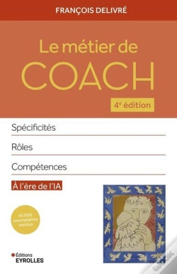 Capa do artigo Le Métier De Coach : Spécificités, Rôles, Compétences (4e Édition)