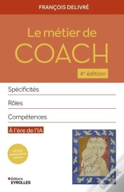 Capa do artigo Le Métier De Coach : Spécificités, Rôles, Compétences (4e Édition)