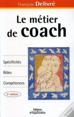 Capa do artigo Le Metier De Coach ; Specificites, Roles, Competences