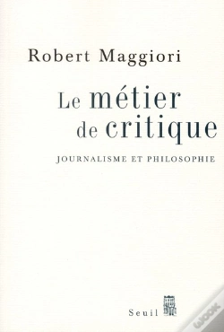 Capa do artigo Le Métier De Critique ; Journalisme Et Philosophie