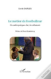Capa do artigo Le Métier De Footballeur ; Un Anthropologue Chez Les Débutants