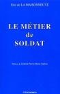 Le Metier De Soldat - Preview