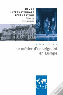 Capa do artigo Le Metier D'Enseignant En Europe - Revue Internationale D'Education Sevres
