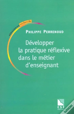 Capa do artigo Le Metier D'Enseignant En Quete De Rationalite ; Pratique Reflexive Et Raison Pedagogique