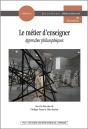 Le Métier D'Enseigner : Approches Philosophiques - Preview