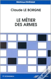 Le Métier Des Armes