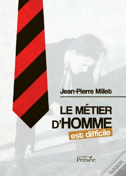 Capa do artigo Le Métier D'Homme Est Difficile