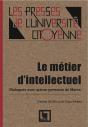 Le Métier D'Intellectuel ; Dialogues Avec Quinze Penseurs Du Maroc - Preview