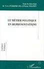 Le Metier Politique En Representations - Preview