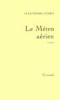Le Metro Aerien - Preview
