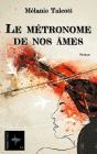 Le Metronome De Nos Ames - Preview