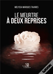 Le Meurtre À Deux Reprises