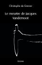 Le Meurtre De Jacques Vandernoot - Preview