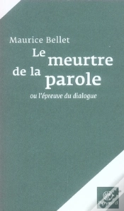 Capa do artigo Le Meurtre De La Parole Ou L