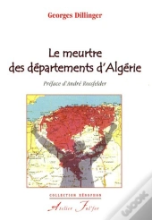 Le Meurtre Des Départements D'Algerie