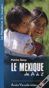 Le Mexique De A À Z