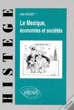 Capa do artigo Le Mexique ; Économies Et Sociétés