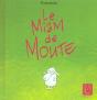 Le Miam De Moute - Preview