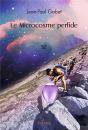 Le Microcosme Perfide - Preview