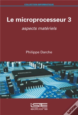 Capa do artigo Le Microprocesseur T.3 : Aspects Matériels