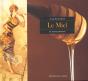 Le Miel - Preview